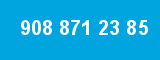 908 871 23 85